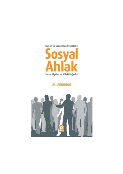 Sosyal Ahlak - Ali Akdoğan