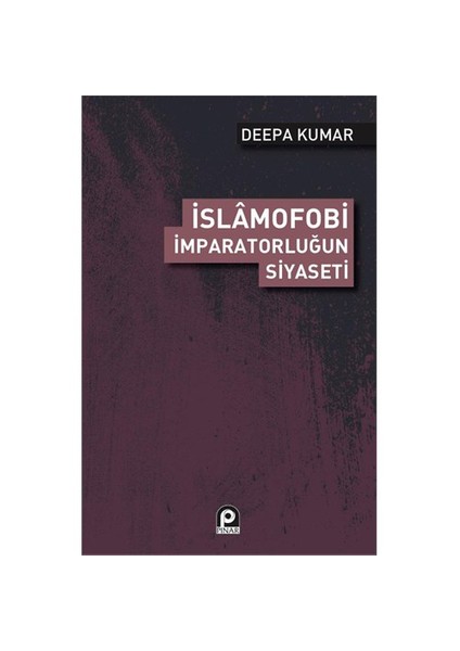 İslamofobi-Deepa Kumar