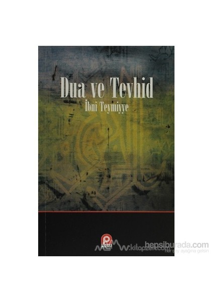 Dua Ve Tevhid-İbni Teymiyye