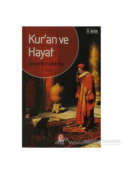 Kur''An Ve Hayat-Celaleddin Vatandaş