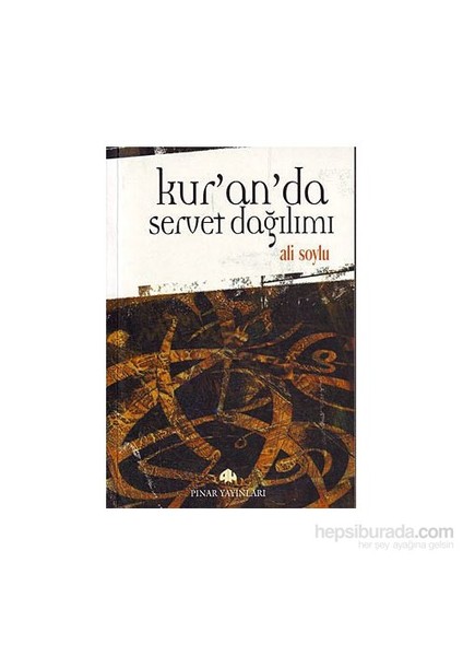 Kur''An''Da Servet Dağılımı-Ali Soylu