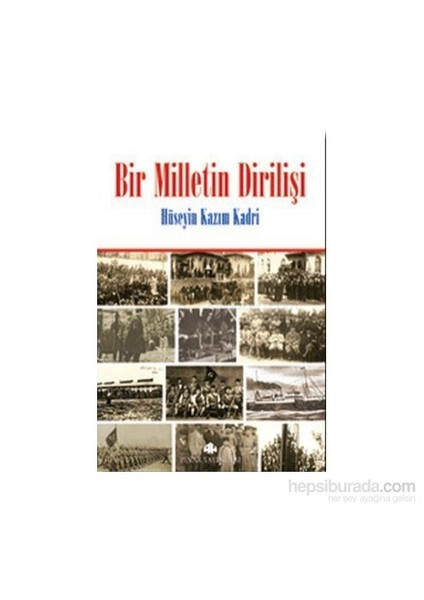 Bir Milletin Dirilişi