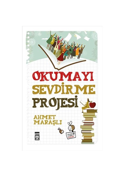 Okumayı Sevdirme Projesi-Ahmet Maraşlı