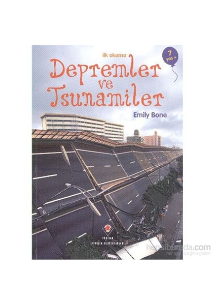 İlk Okuma Depremler ve Tsunamiler 7 Yaş - Emily Bon