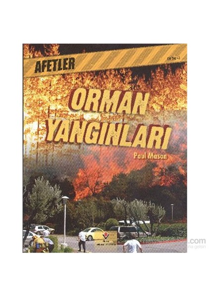 Afetler Orman Yangınları-Paul Mason