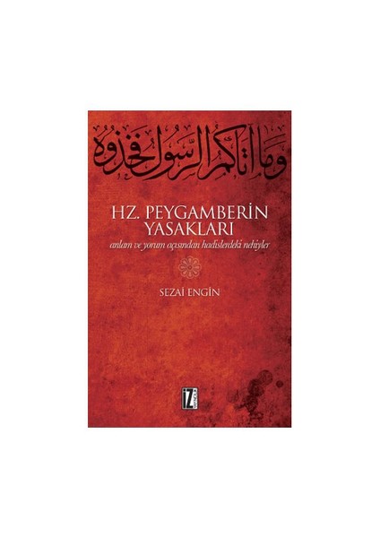 Hz. Peygamberin Yasakları-Sezai Engin