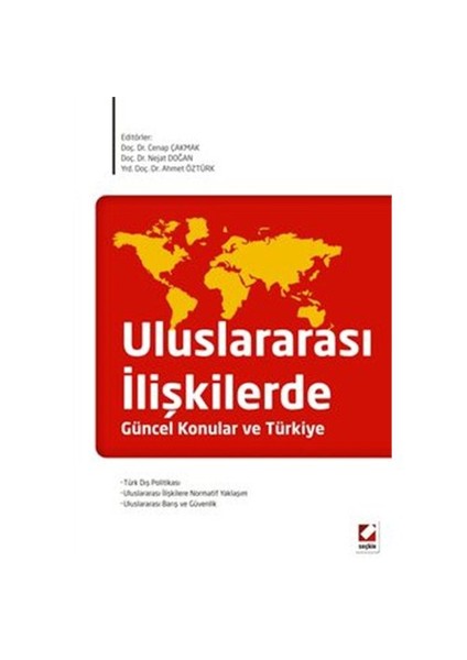 Uluslararası İlişkilerde Güncel Konular ve Türkiye