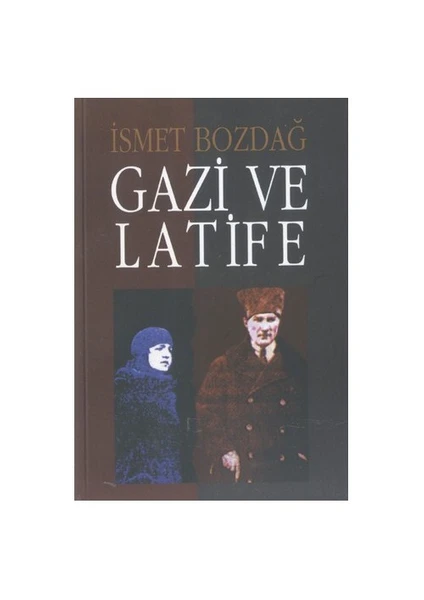 Gazi ve Latife