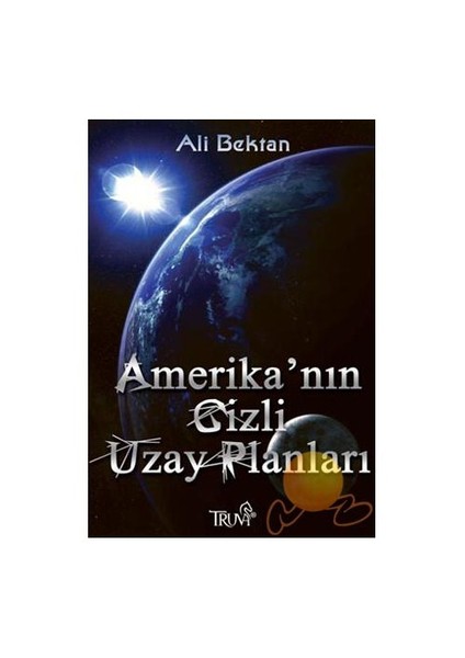 Amerika'nın Gizli Uzay Planları