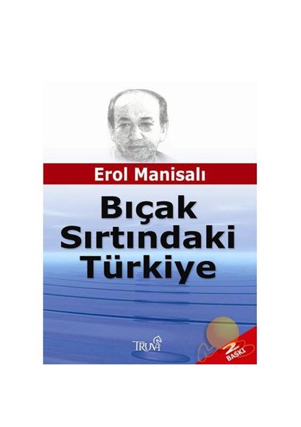 Bıçak Sırtındaki Türkiye