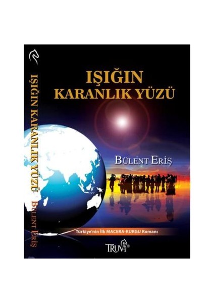 Işığın Karanlık Yüzü