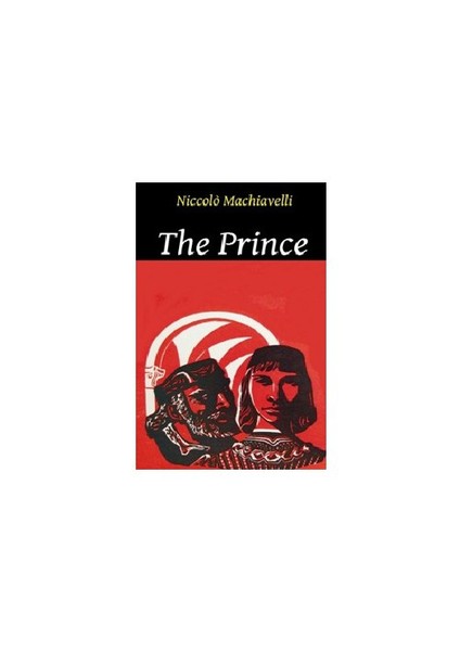 The Prince-Niccolo Machiavelli