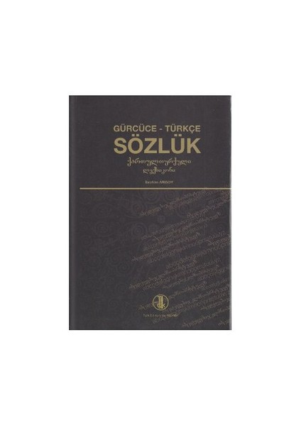 Türk Dil Kurumu Yayınları Gürcüce - Türkçe Sözlük