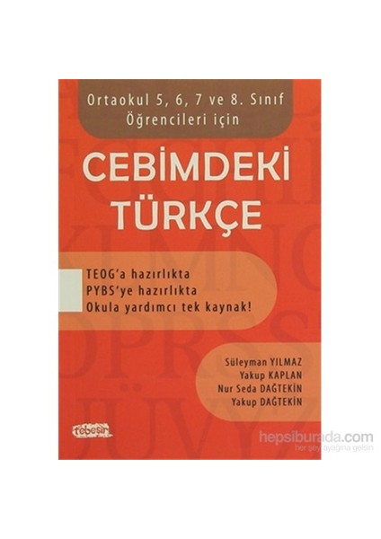 Cebimdeki Türkçe Ortaokul 5, 6, 7 Ve 8. Sınıf Öğrencileri İçin - Yakup Dağtekin