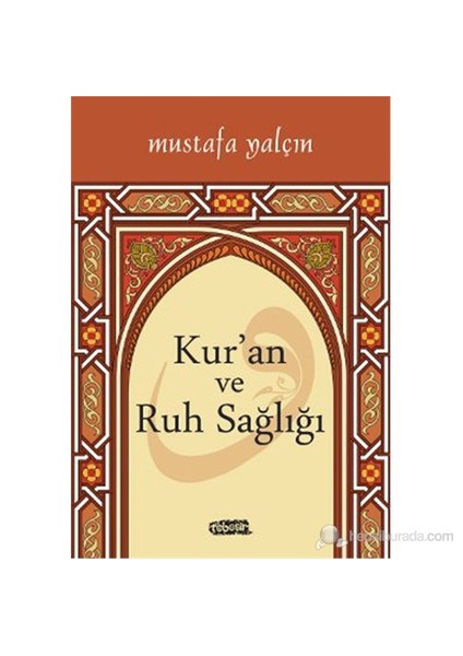 Kur'An Ve Ruh Sağlığı-Mustafa Yalçın