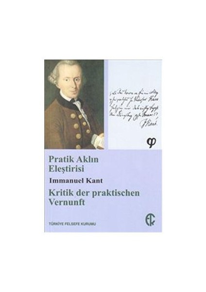 Pratik Aklın Eleştirisi - Immanuel Kant