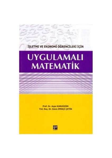 İşletme Ve Ekonomi Öğrencileri İçin Uygulamalı Matematik