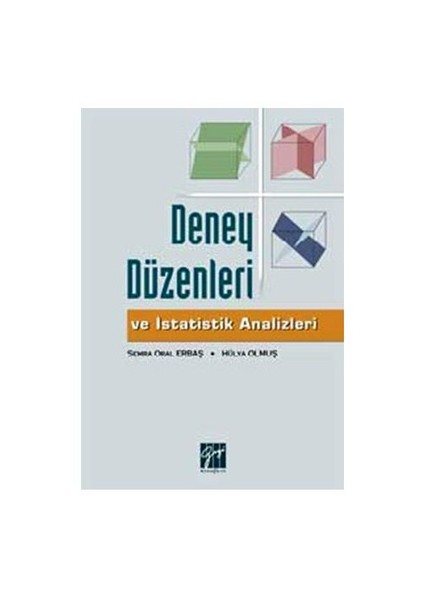 Deney Düzenleri Ve İstatitik Analizleri