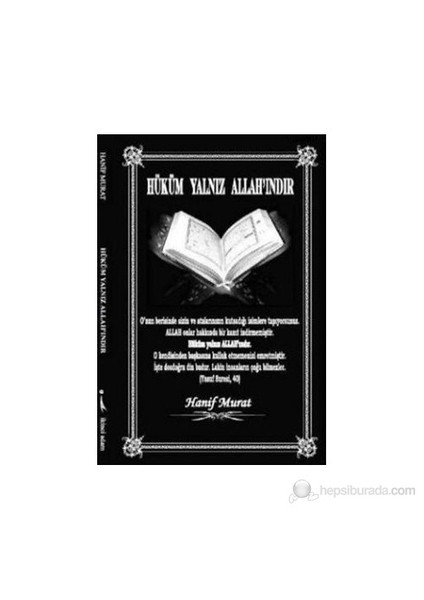 Hüküm Yalnız Allah'ındır