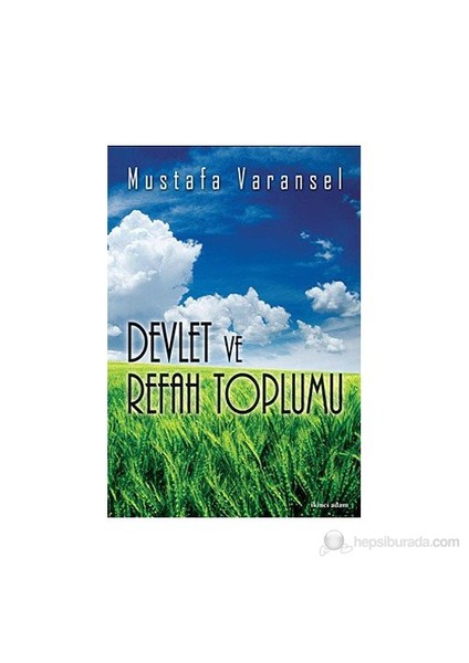 Devlet Ve Refah Toplumu-Mustafa Varansel