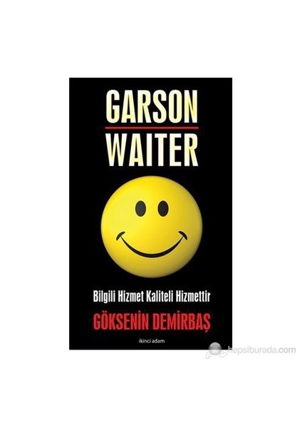 Garson - Waiter-Göksenin Demirbaş