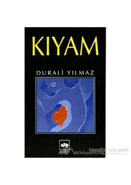 Kıyam-Durali Yılmaz