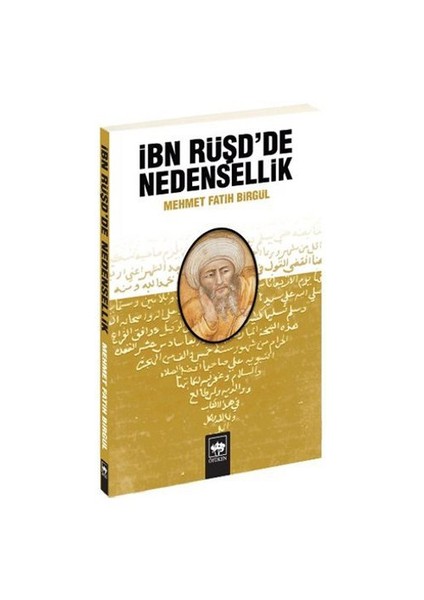 İbn Rüşd'De Nedensellik-Mehmet Fatih Birgül