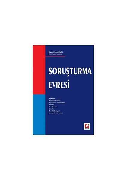 Soruşturma Evresi