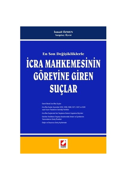 İcra Mahkemesinin Görevine Giren Suçlar