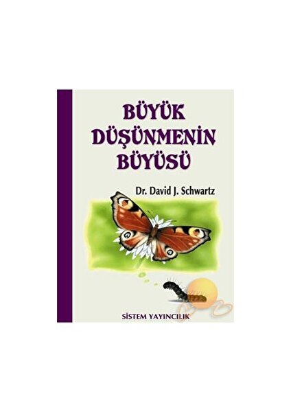 Büyük Düşünmenin Büyüsü - David J. Schwartz