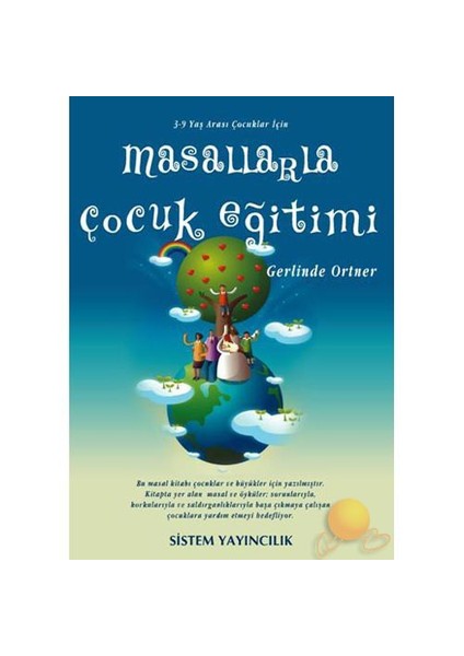 Masallarla Çocuk Eğitimi-Gerlinde Ortner