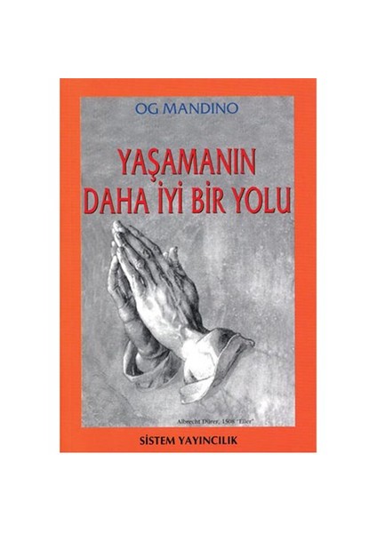 Yaşamanın Daha İyi Bir Yolu