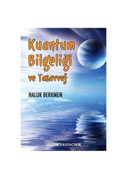 Kuantum Bilgeliği Ve Tasavvuf