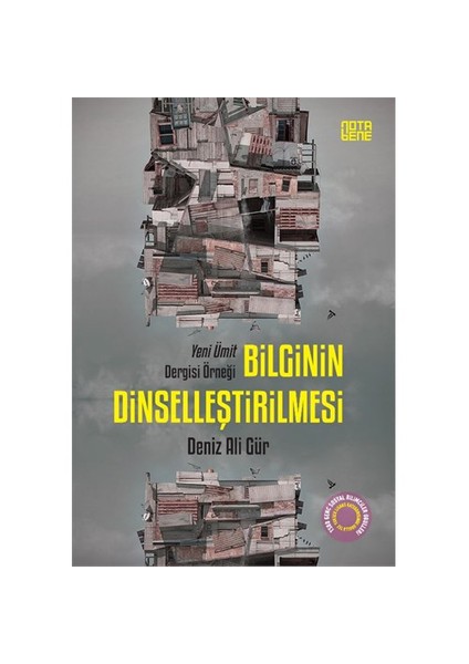 Bilginin Dinselleştirilmesi-Deniz Ali Gür