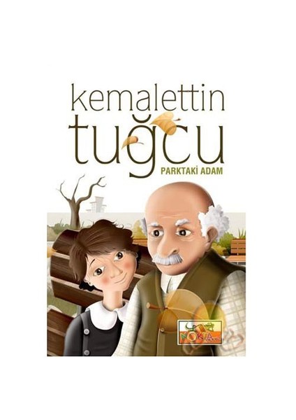 Parktaki Adam-Kemalettin Tuğcu