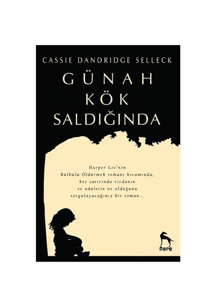 Günah Kök Saldığında - Cassie Dandridge Selleck