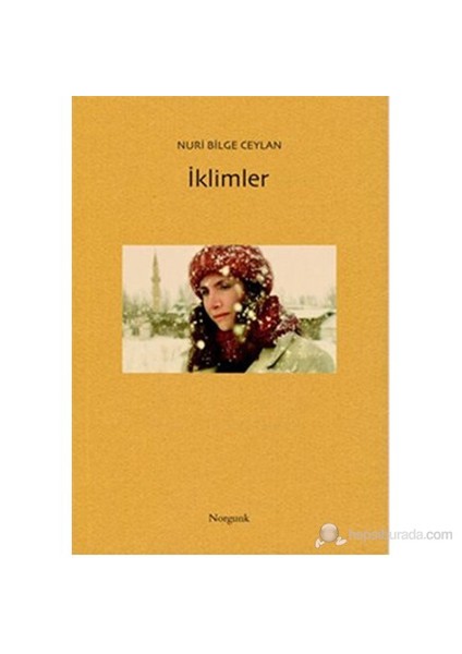 İklimler-Nuri Bilge Ceylan