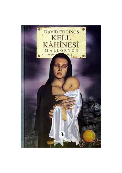 Kell Kahinesi: Malloryon 5. Kitap - David Eddings