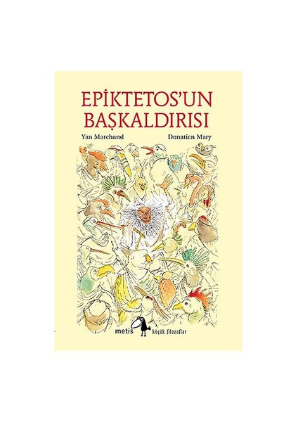 Epiktetos’un Başkaldırısı - Yan Marchand