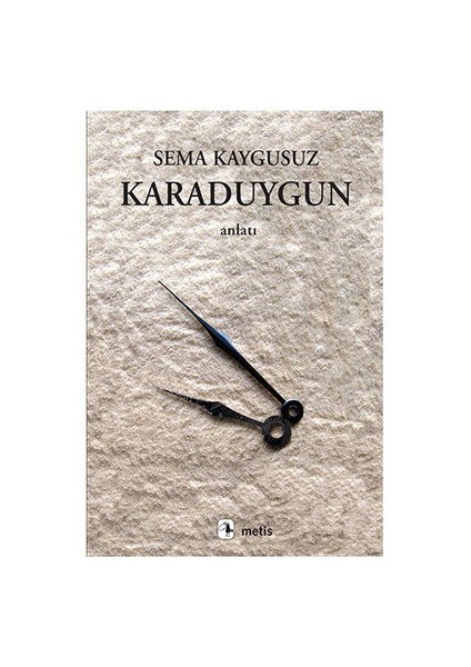 Karaduygun - Sema Kaygusuz