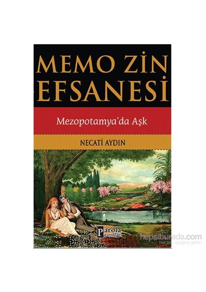 Memo Zin Efsanesi-Necati Aydın