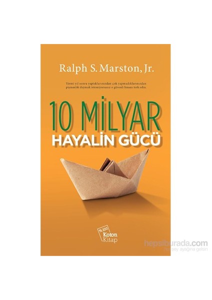 On Milyar Hayalin Gücü-Ralph S. Marston