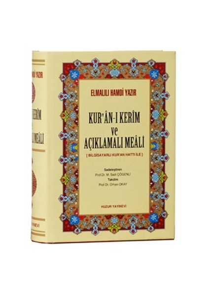 Kur’an-ı Kerim ve Açıklamalı Meali