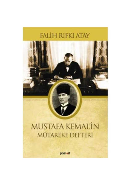 Mustafa Kemal'in Mütareke Defteri