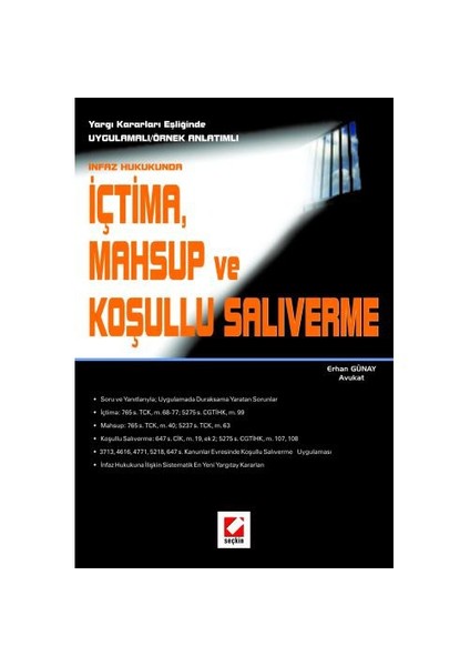 İçtima, Mahsup Ve Koşullu Salıverme