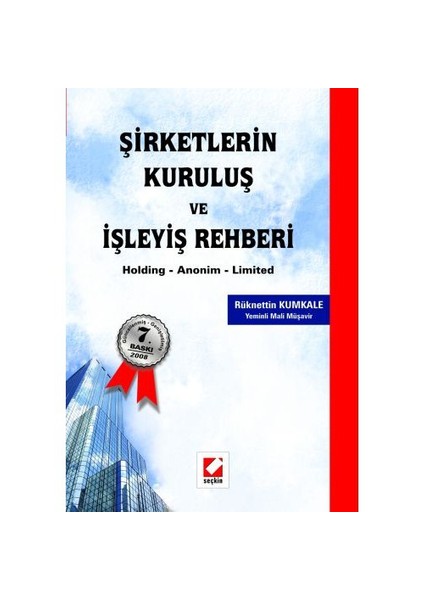 Şirketlerin Kuruluşu Ve İşleyiş Rehberi