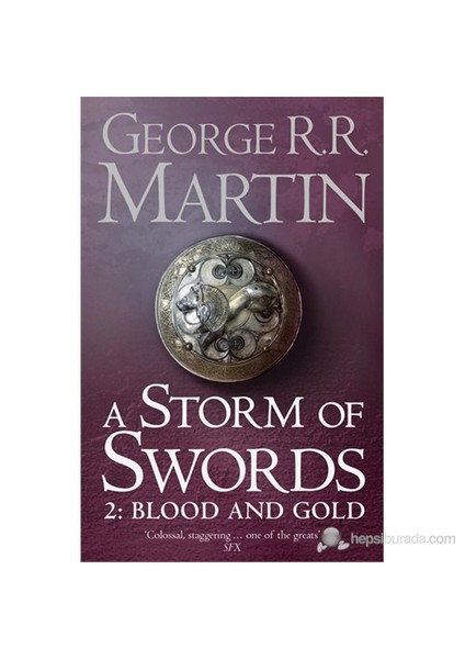 A Storm of Swords 2:Blood and Gold (A Song of Ice & Fire, Book 3) - George R. R. Martin