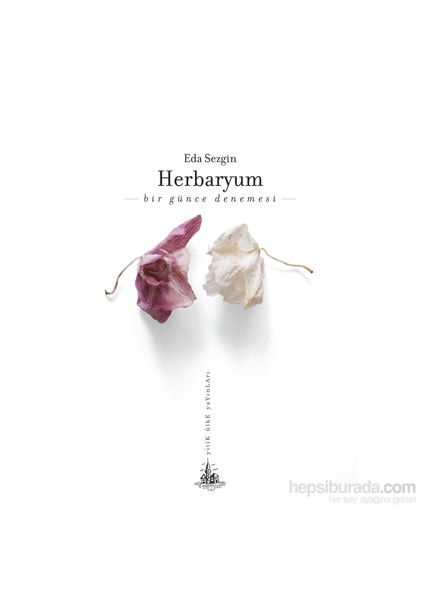 Herbaryum – Bir Günce Denemesi-Eda Sezgin