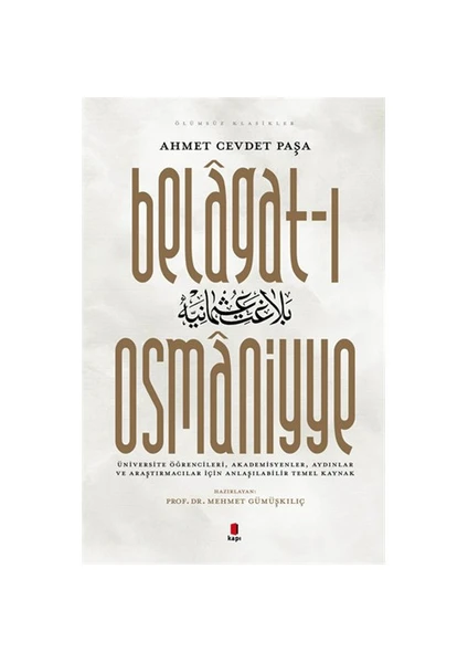 Belagat-ı Osmaniyye - Ahmet Cevdet Paşa