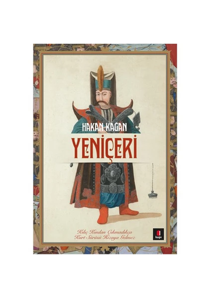 Yeniçeri - Hakan Kağan